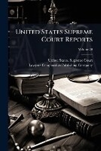 Abbildung von: United States Supreme Court Reports - Hutson Street Press