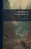Cover: An Odious Comparison - Hutson Street Press