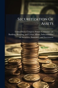 Abbildung von: Securitization Of Assets - Hutson Street Press