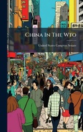 Cover: China In The Wto - Hutson Street Press