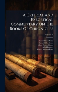 Enlarge image Cover: A Critical And Exegetical Commentary On The Books Of Chronicles - Hutson Street Press