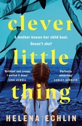 Cover: Clever Little Thing - Headline Book Publishing
