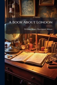 Abbildung von: A Book About London - Hutson Street Press