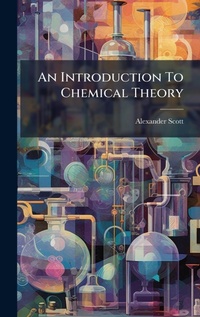 Enlarge image Cover: An Introduction To Chemical Theory - Hutson Street Press