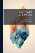 Cover: A System Of Mineralogy - Hutson Street Press
