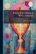 Cover: Nuggets From A Welch Mine - Hutson Street Press