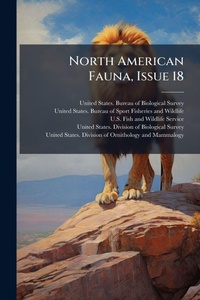 Enlarge image Cover: North American Fauna, Issue 18 - Hutson Street Press