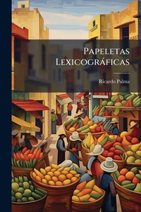 Abbildung von: Papeletas Lexicograficas - Hutson Street Press