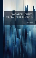 Cover: Om Saedeligheds-tilftandere I Norge... - Hutson Street Press