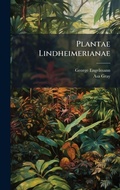 Cover: Plantae Lindheimerianae - Hutson Street Press
