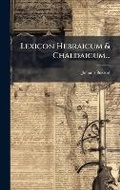 Cover: Lexicon Hebraicum & Chaldaicum... - Hutson Street Press