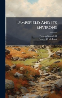 Abbildung von: Lympsfield And Its Environs - Hutson Street Press
