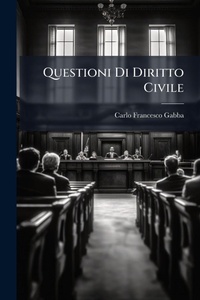 Abbildung von: Questioni Di Diritto Civile - Hutson Street Press