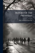 Cover: Report Of The President - Hutson Street Press