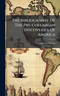 Cover: The Bibliography Of The Pre-columbian Discoveries Of America - Hutson Street Press