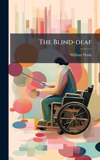 Enlarge image Cover: The Blind-deaf - Hutson Street Press