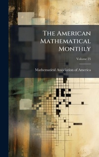 Abbildung von: The American Mathematical Monthly - Hutson Street Press