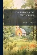 Cover: The History Of Methodism - Hutson Street Press