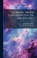 Cover: The Henry Draper Catalogue O>h, 1>h, 2>h, And 3>h... - Hutson Street Press