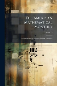 Abbildung von: The American Mathematical Monthly - Hutson Street Press