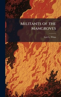 Abbildung von: Militants of the Mangroves - Hutson Street Press