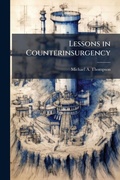 Cover: Lessons in Counterinsurgency - Hutson Street Press