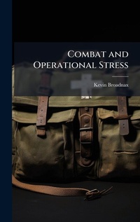 Abbildung von: Combat and Operational Stress - Hutson Street Press