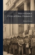 Cover: Negotiable Collateral Damage - Hutson Street Press