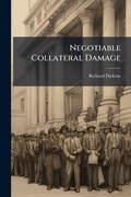 Cover: Negotiable Collateral Damage - Hutson Street Press