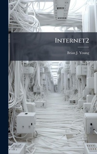 Enlarge image Cover: Internet2 - Hutson Street Press