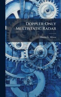 Cover: Doppler-Only Multistatic Radar - Hutson Street Press