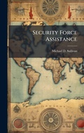 Cover: Security Force Assistance - Hutson Street Press