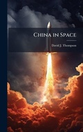 Cover: China in Space - Hutson Street Press