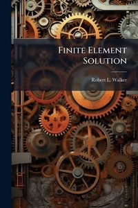 Enlarge image Cover: Finite Element Solution - Hutson Street Press