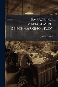 Abbildung von: Emergency Management Benchmarking Study - Hutson Street Press