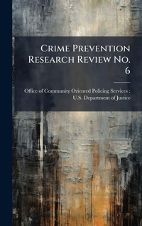 Abbildung von: Crime Prevention Research Review No. 6 - Hutson Street Press