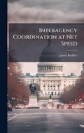 Cover: Interagency Coordination at Net Speed - Hutson Street Press