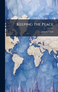 Cover: Keeping the Peace - Hutson Street Press