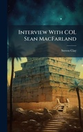 Cover: Interview With COL Sean MacFarland - Hutson Street Press