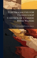Bild: Electrodialysis for Closed Loop Control of Cyanide Rinse Waters - Hutson Street Press
