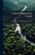Bild: Environmental Crime - Hutson Street Press