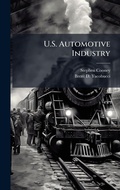 Cover: U.S. Automotive Industry - Hutson Street Press