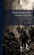 Cover: War Journal of Franz Halder - Hutson Street Press