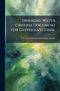 Bild: Drinking Water Criteria Document for Glyphosate Final - Hutson Street Press