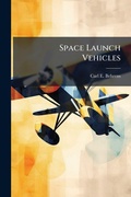 Cover: Space Launch Vehicles - Hutson Street Press
