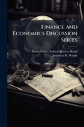 Cover: Finance and Economics Discussion Series - Hutson Street Press