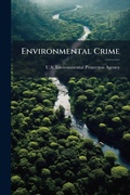 Bild: Environmental Crime - Hutson Street Press