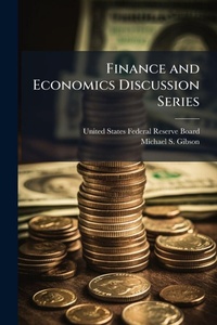 Enlarge image Cover: Finance and Economics Discussion Series - Hutson Street Press