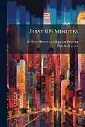 Cover: First 109 Minutes - Hutson Street Press