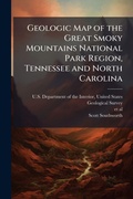 Cover: Geologic Map of the Great Smoky Mountains National Park Region, Tennessee and North Carolina - Hutson Street Press
